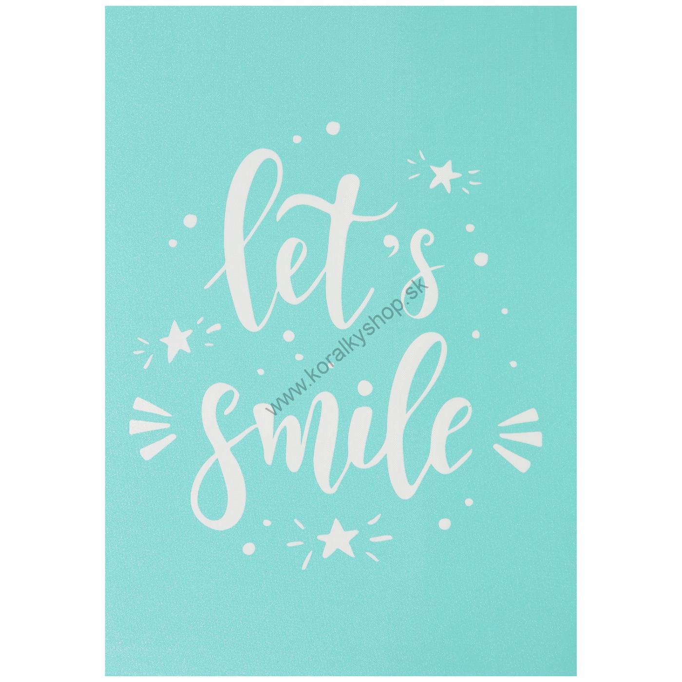 Samolepiaca šablóna -  14,7 x 21 cm - lets smile